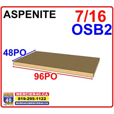 ASPENITE 7 / 16 X 48 X 96PO (11.1 MM) OSB2 (COIN ROUGE)
