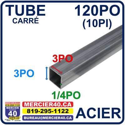 ACIER TUBE NEUF - 3PO X 3PO X 1 / 4PO X 120PO (10PI)