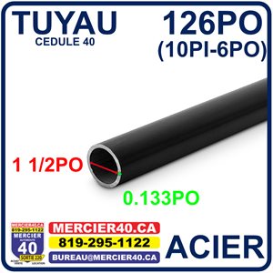 ACIER TUYAU NEUF - 1 1 / 2PO X 0,145PO X 126PO CED40