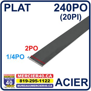 ACIER PLAT NEUF - 2PO X 1 / 4PO X 240PO (20PI)