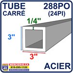 ACIER TUBE NEUF - 3PO X 3PO X 1 / 4PO X 288PO (24PI)