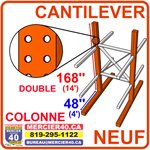 CANTILEVER NEUF - COLONNE DOUBLE PORTE-A-FAUX W8@18X168PO