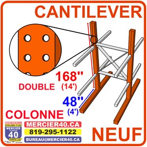 CANTILEVER NEUF - COLONNE DOUBLE PORTE-A-FAUX W8@18X168PO